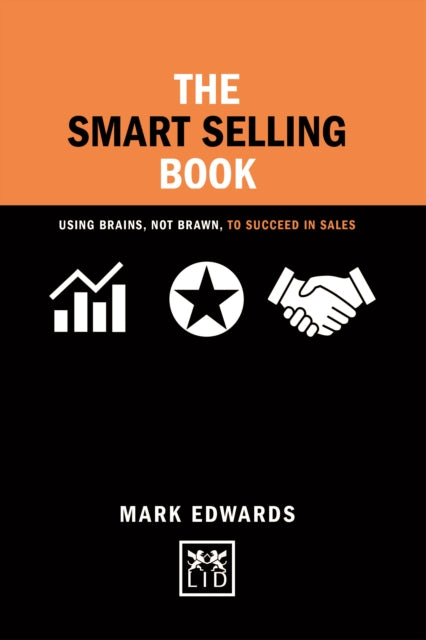 Book cover of: Smart Selling Book Brains Brawn. By: Mark Edwards