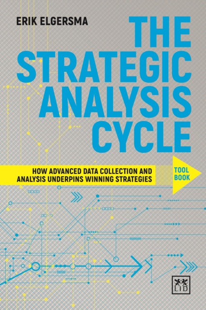 Book cover of: Strategic Analysis Cycle. By: Erik Elgersma