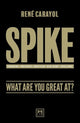 Book cover of: Spike. By: Rene Carayol