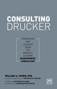 Book cover of: Consulting Drucker. By: William Cohen