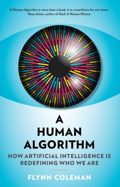 Book cover of: Human Algorithm. By: Flynn Coleman