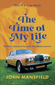 Book cover of: Time of My Life