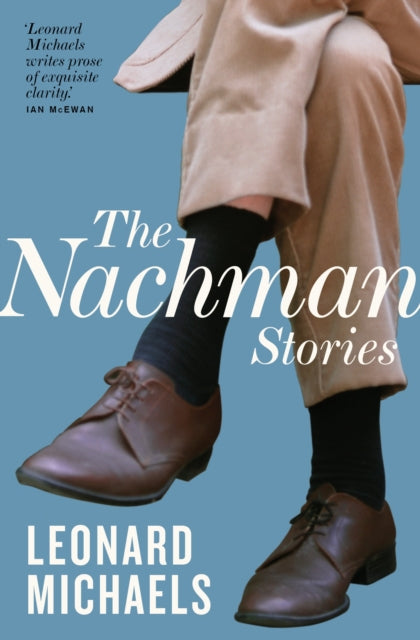 Book cover of: Nachman Stories. By: Leonard Michaels