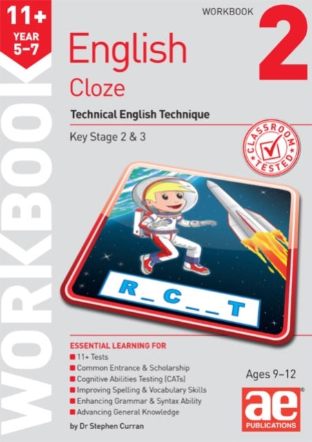 Book cover of: 11+ English Year 5-7 Cloze Workbook 2