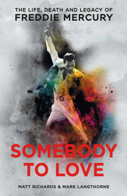 Book cover of: Somebody to Love. By: Matt Richards