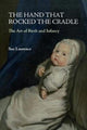 Book cover of: Hand that Rocked the Cradle. By: Sue Laurence