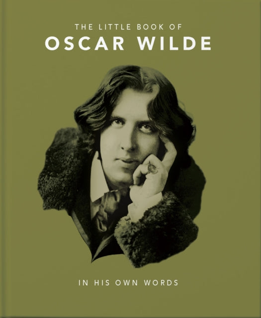 Book cover of: Little Book of Oscar Wilde. By: Orange Orange Hippo!