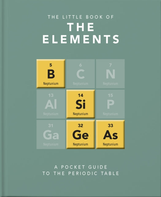 Book cover of: Little Book of the Elements. By: Jack Challoner