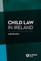 Book cover of: Child Law in Ireland