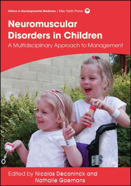 Book cover of: Management of Neuromuscular Disorders in Children. By: Nicolas Deconinck