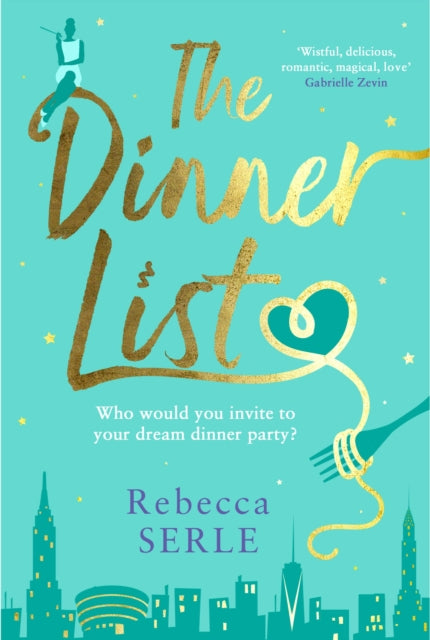 Book cover of: Dinner List. By: Rebecca Serle