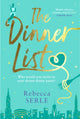 Book cover of: Dinner List. By: Rebecca Serle
