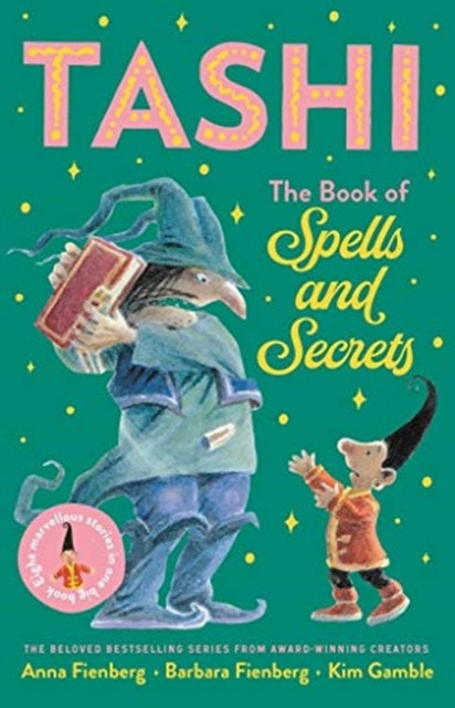 Book cover of: Book of Spells and Secrets: Tashi Collection 4. By: Anna Fienberg