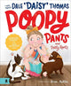 Book cover of: Poopy Pants and Potty Rants. By: Dale Thomas