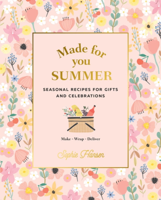 Book cover of: Made for You: Summer. By: Sophie Hansen