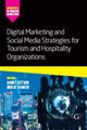 Book cover of: Digital Marketing and Social Media Strategies for Tourism and Hospitality Organizations. By: Ahmet Ozturk
