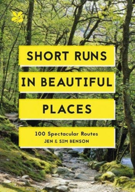 Book cover of: Short Runs in Beautiful Places. By: Jen Benson