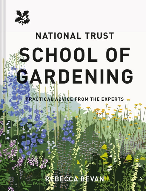Book cover of: National Trust School of Gardening. By: Rebecca Bevan