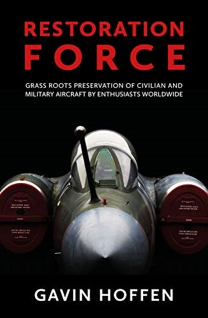 Book cover of: Restoration Force. By: Gavin Hoffen