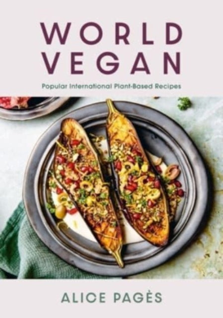 Book cover of: World Vegan. By: Alice Pagès
