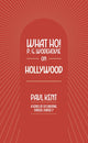 Book cover of: What Ho! P. G. Wodehouse on Hollywood