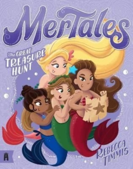 Book cover of: Great Treasure Hunt: MerTales 3. By: Rebecca Timmis