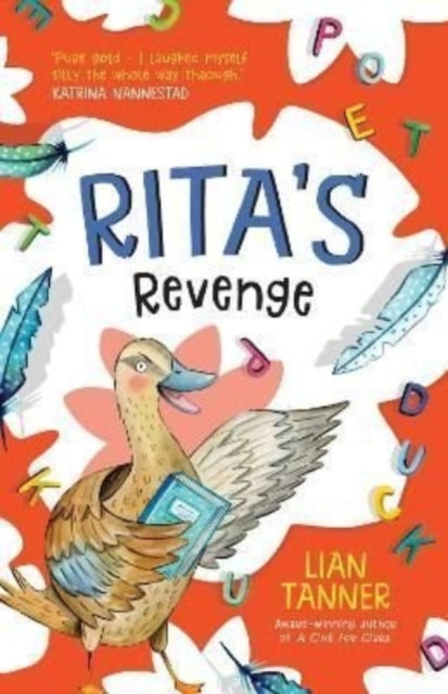Book cover of: Rita's Revenge. By: Lian Tanner