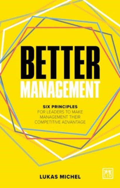 Book cover of: Better Management. By: Lukas Michel