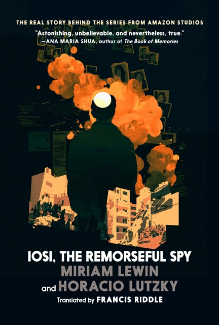 Book cover of: Iosi, the Remorseful Spy