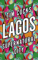 Book cover of: Lagos. By: Tim Cocks