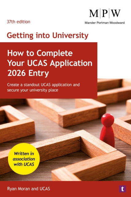 Book cover of: Getting into University: How to Complete your UCAS Application 2026 Entry