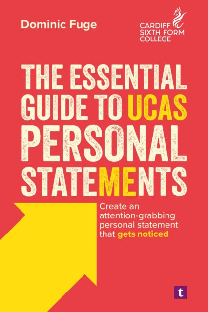Book cover of: ESSENTIAL GUIDE/UCAS PERSONAL STATEMENTS. By: FUGE, DOMINIC