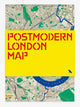 Book cover of: Postmodern London Map