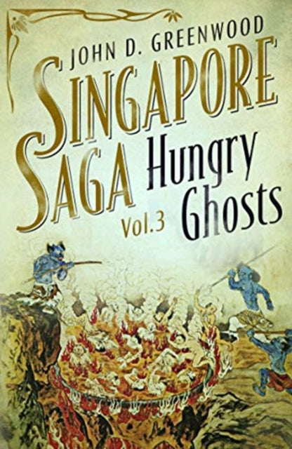 Book cover of: Hungry Ghosts. By: John D. Greenwood