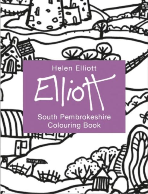 Book cover of: Helen Elliott Concertina Colouring Book: South Pembrokeshire. By: Helen Elliott