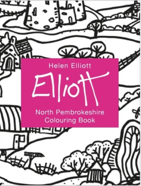 Book cover of: Helen Elliott Concertina Colouring Book: North Pembrokeshire. By: Helen Elliott