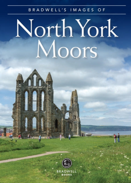 Book cover of: Bradwell's Images of the North York Moors. By: Sue Caffrey