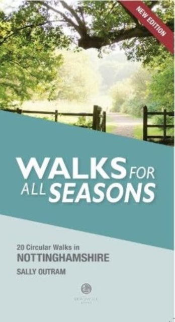 Book cover of: Walking Nottinghamshire Walks for All Seasons