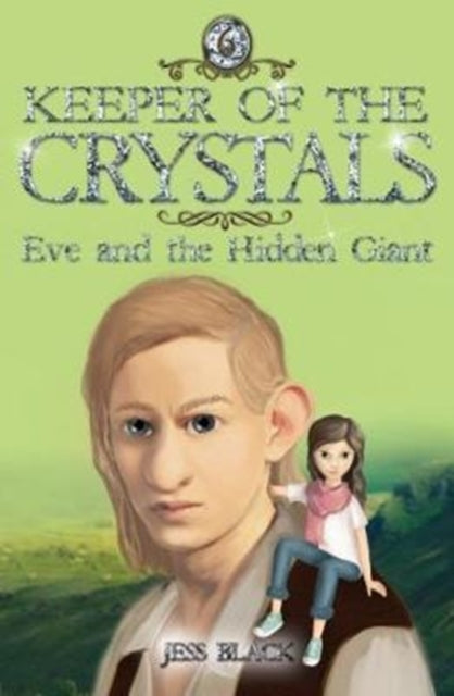 Book cover of: Keeper of the Crystals. By: Jess Black