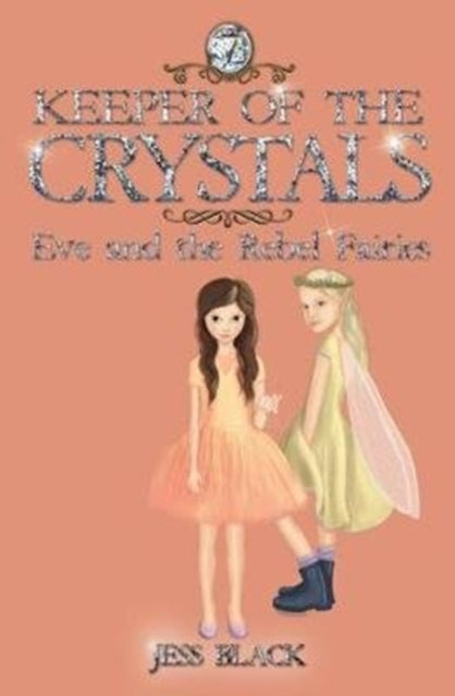 Book cover of: Keeper of the Crystals. By: Jess Black