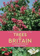 Book cover of: Naturalist's Guide to the Trees of Britain and Northern Europe (2nd edition). By: Andrew Cleave