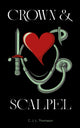 Book cover of: Crown and Scalpel