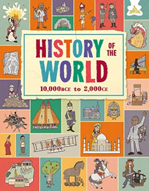 Book cover of: History of the World. By: John Farndon