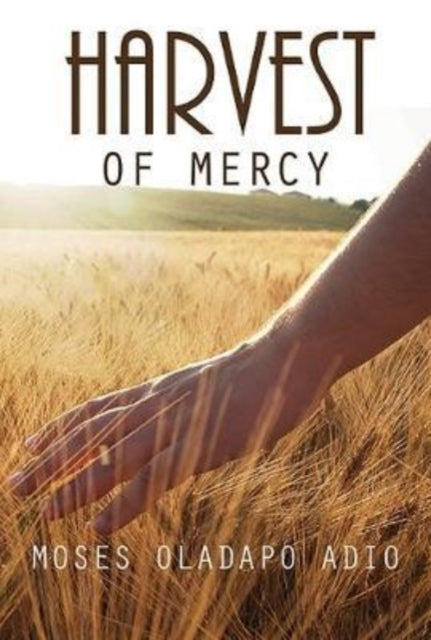 Book cover of: Harvest of Mercy