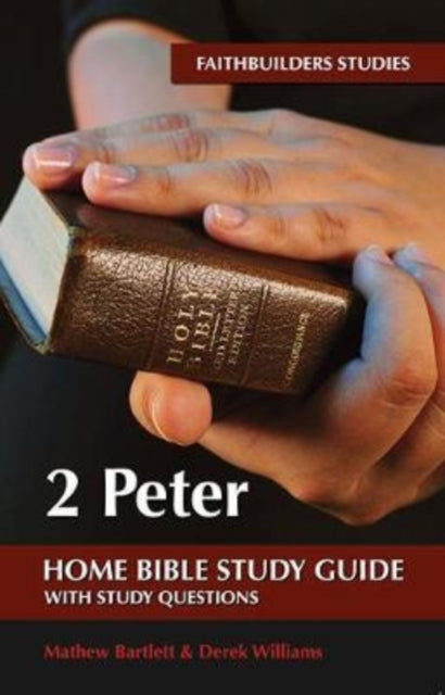 Book cover of: 2 Peter Bible Study Guide