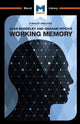 Analysis of Alan D. Baddeley and Graham Hitch's Working Memory