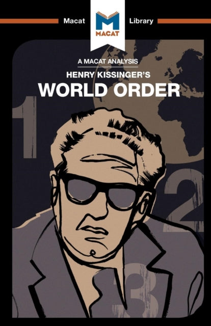 Analysis of Henry Kissinger's World Order