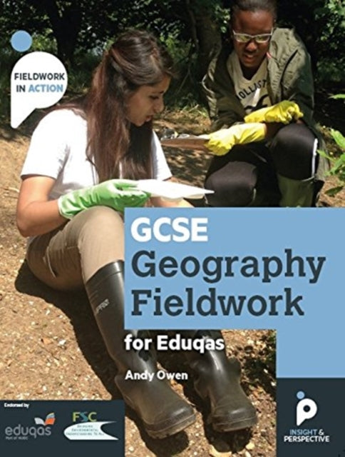 Book cover of: GCSE Geography Fieldwork Handbook for Eduqas. By: Andy OWEN