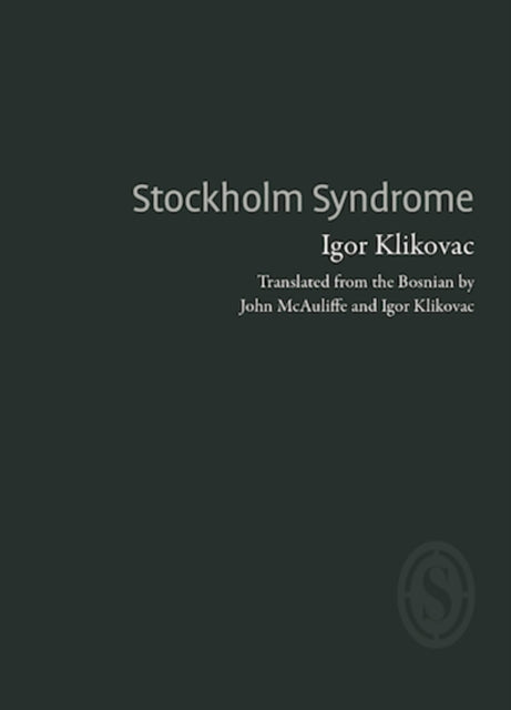Book cover of: Stockholm Syndrome. By: KLIKOVAC