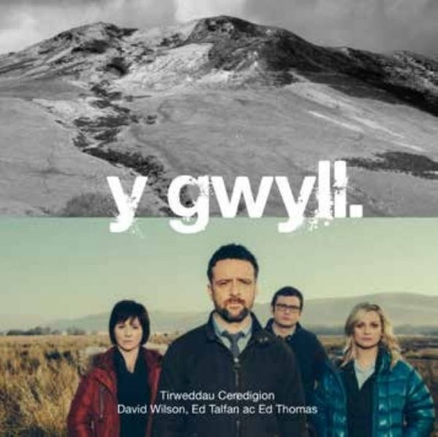 Book cover of: Gwyll, Y - Tirweddau Ceredigion. By: Ed Talfan